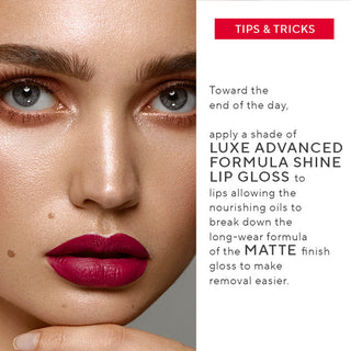 Model with applied Luxe Advanced Formula Matte Lip Gloss, demonstrating its luxurious formula and high-impact, waterproof formula.