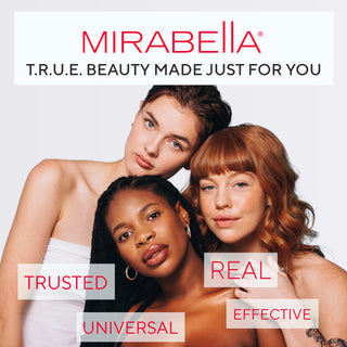 Mirabella Beauty - Brand Ethos T.R.U.E. Beauty Made Just For You