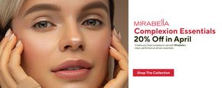 Mirabella Beauty model with smooth radiant skin promoting 20% off complexion essentials in April 2026 with clean natural makeup look